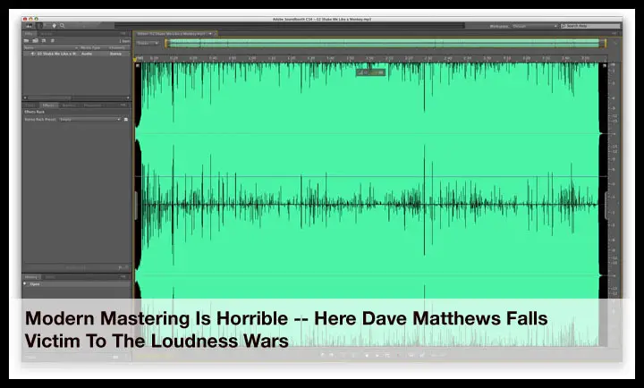 The Horrid Dave Matthews Band Mastering Job For Reference - Someone Needs Fired